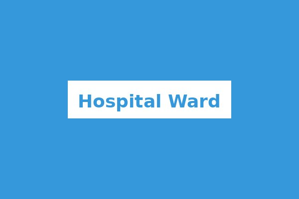 Hospital Ward